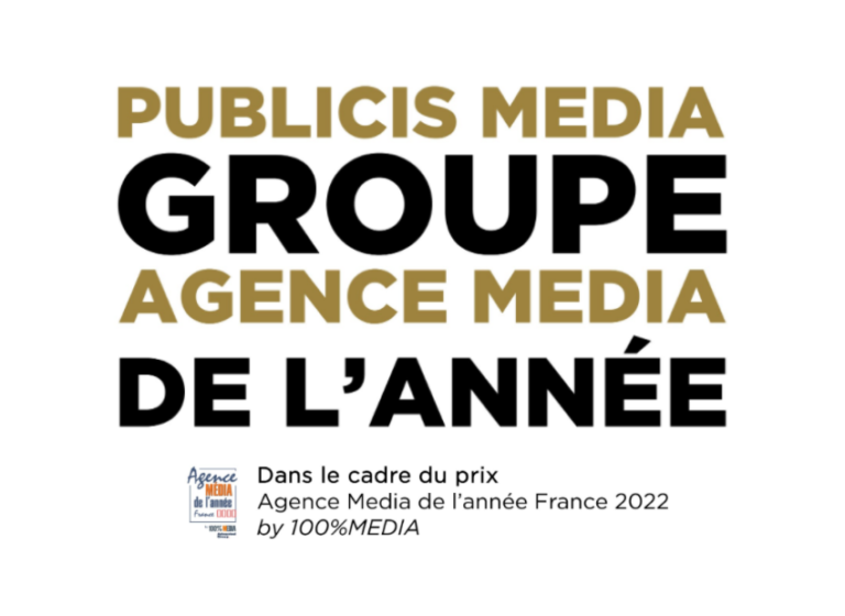 Publicis Media reconnu Groupe Agence Media de l’Année - France 2022